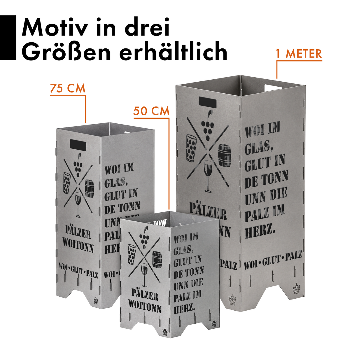 Feuertonne "Pfalz Woitonn" in 3 Größen bis 1 m Höhe