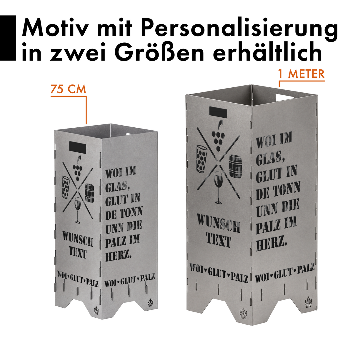 Personalisierte Feuertonne "Pfalz Woitonn" mit Wunschtext in 2 Größen bis 1 m Höhe